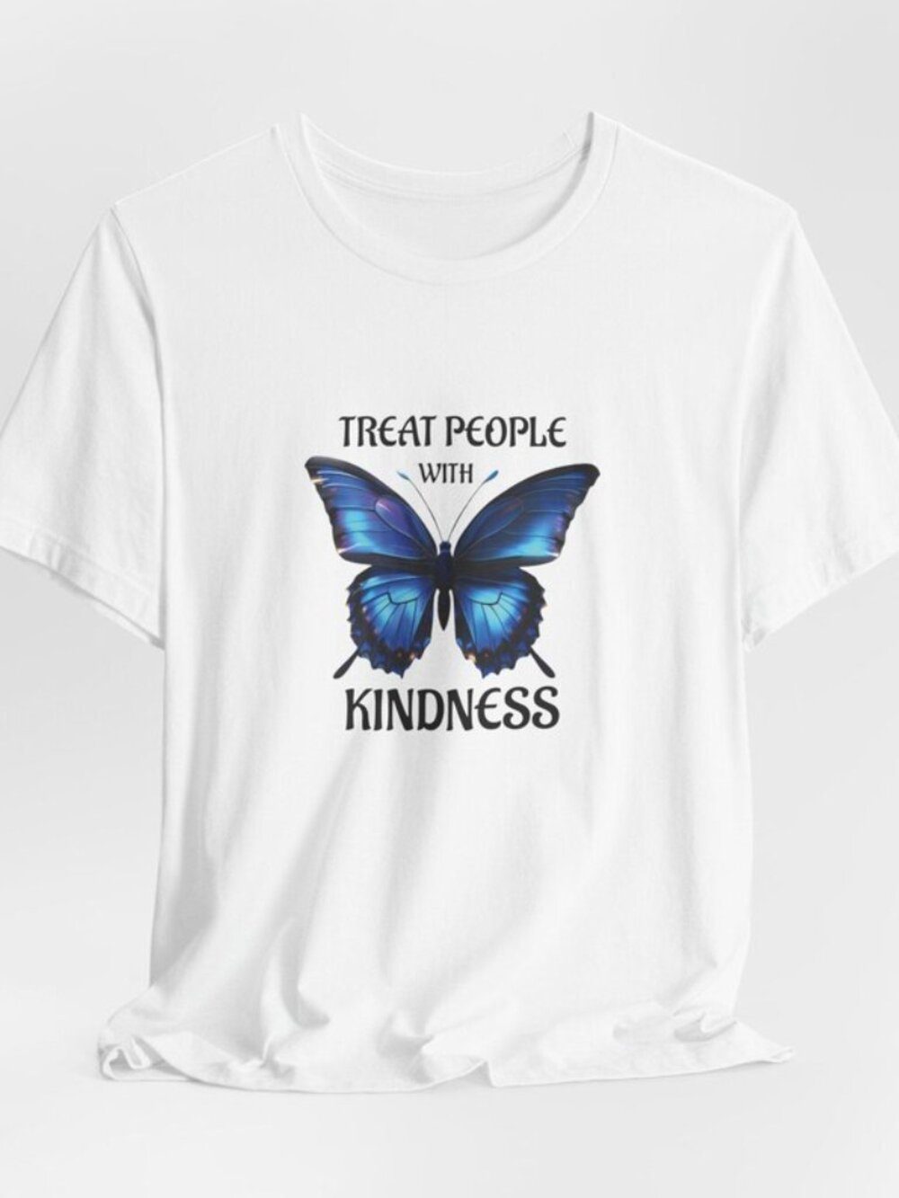 Bella Canvas Tee with Blue Butterfly And Treat People With Kindness Text